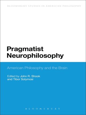 cover image of Pragmatist Neurophilosophy